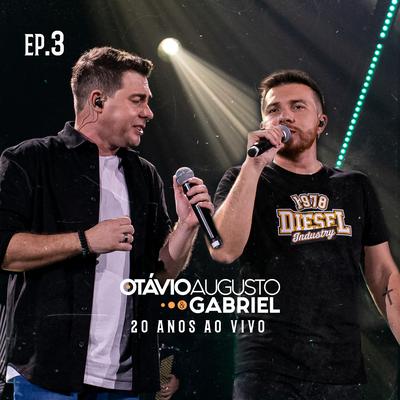 Sem Ela ao Meu Lado (Ao Vivo) By Otávio Augusto E Gabriel's cover