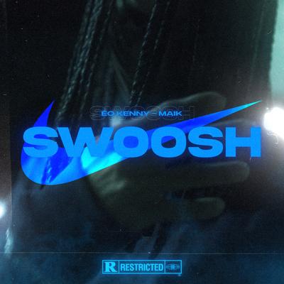 Swoosh By Eo Kenny, MAIK sbkaos's cover