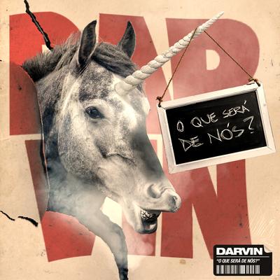 O Que Será de Nós? By Darvin's cover