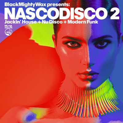 NASCODISCO 2 (Jackin' House + Nu Disco + Modern Funk)'s cover