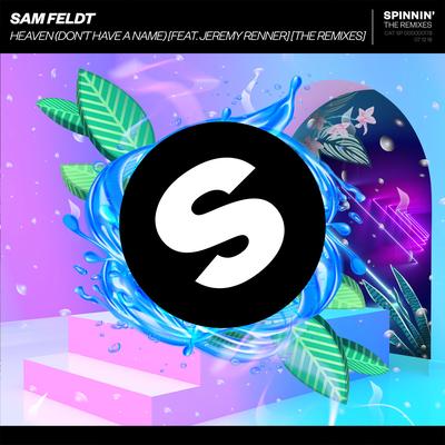 Heaven (Don't Have A Name) [feat. Jeremy Renner] [Dastic Remix] By Sam Feldt, Jeremy Renner's cover
