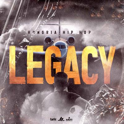 Legacy By Hungria Hip Hop's cover