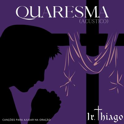Voltaremos à Ti (Acústico) By Padre Thiago's cover