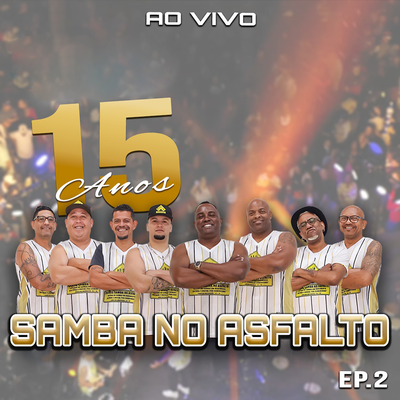 Pra firmar o refrão / Bota pimenta (Ao Vivo) By Samba no Asfalto, Luizinho Sorriso's cover