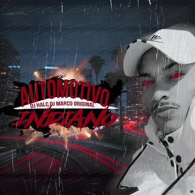 Automotivo Indiano By DJ Marco Original, HALC DJ's cover