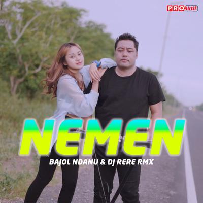 Nemen By Bajol Ndanu, DJ Rere Bajol RMX's cover