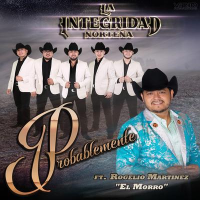 Probablemente (feat. Rogelio "El Morro" Martinez)'s cover