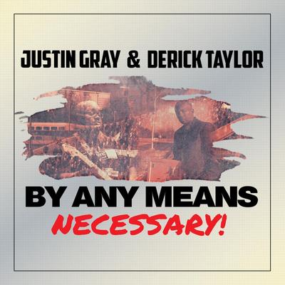 By Any Means Necessary (feat. Darryl Saunders)'s cover