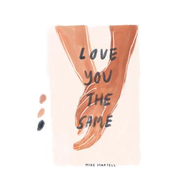 love you the same's cover