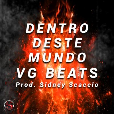 Dentro Deste Mundo By VG Beats's cover