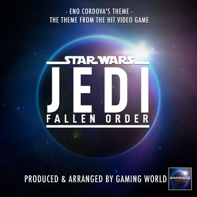 Eno Cordova's Theme (From "Star Wars Jedi: Fallen Order")'s cover