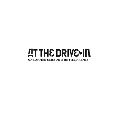 One Armed Scissor (The Field Remix) By At the Drive-In's cover