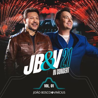 Jb&V 21 In Concert, Vol. 1 (Ao Vivo)'s cover