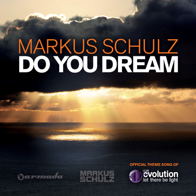 Do You Dream By Markus Schulz's cover