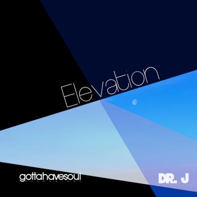 Elevation By Dr. J's cover