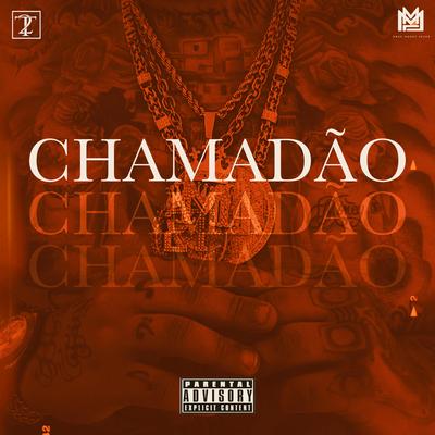 Chamadão By 2T's cover