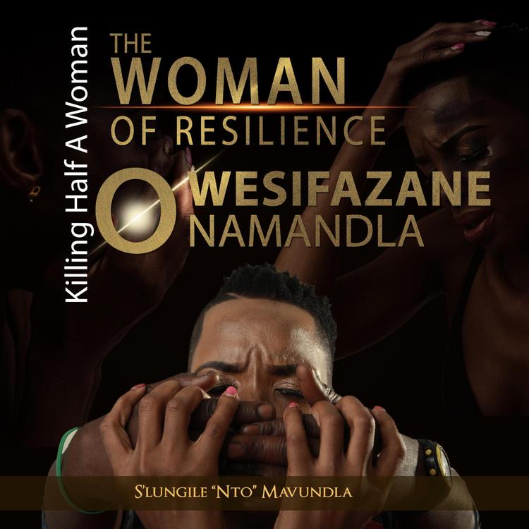 Owesifazane Onamandla The Woman Of Resilience Slungile Nto Mavundla's avatar image