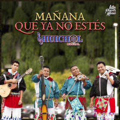 Mañana Que Ya No Estés's cover