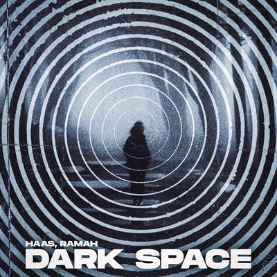 Dark Space By HAAS, RAMAH's cover