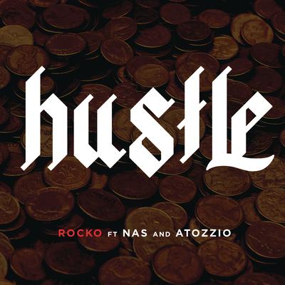 Hustle (feat. Nas & Atozzio)'s cover