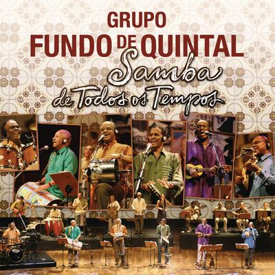 O Neguinho e a Senhorita / Vem chegando a madrugada By Grupo Fundo De Quintal's cover