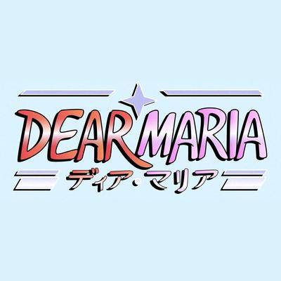 Dear Maria (Japanese Version) By Shayne Orok's cover