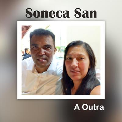 A Outra By Soneca San's cover