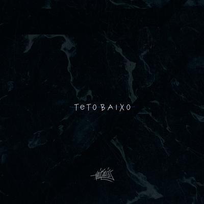 Teto Baixo's cover