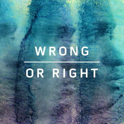 Wrong or Right EP's cover