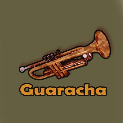 Guaracha (Trompeta Con Flow)'s cover