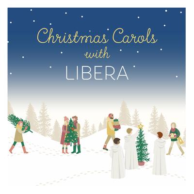 Christmas Carols with Libera's cover