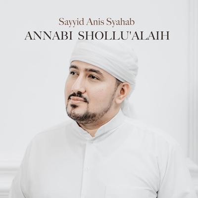 Annabi Shollu'alaih's cover