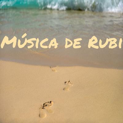 Música de Rubi's cover