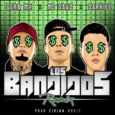 Los Bandidos (feat. Gera MX & Darkiel) [Remix]'s cover