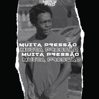 Muita Pressão (Instrumental)'s cover