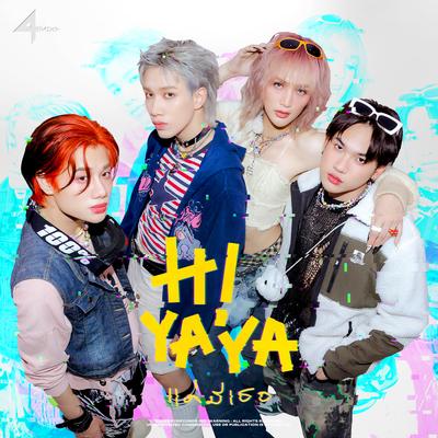 HI YA YA (แค่มีเธอ) By 4MIX's cover