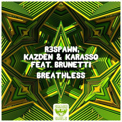 Breathless By R3SPAWN, Kazden, Karasso, Brunetti's cover