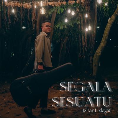 Segala Sesuatu's cover