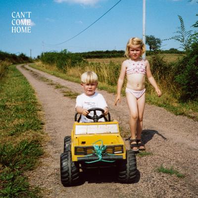 Can't Come Home's cover