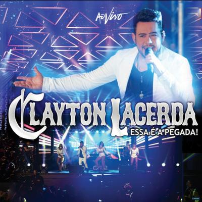 Casa Amarela (Ao Vivo) By Clayton Lacerda's cover