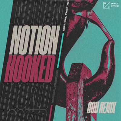 Hooked (Bou Remix) By NOTION's cover