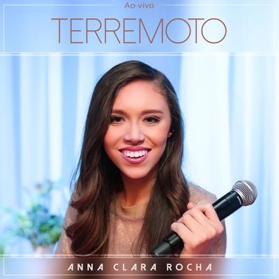 Terremoto (Ao Vivo) By Anna Clara Rocha's cover