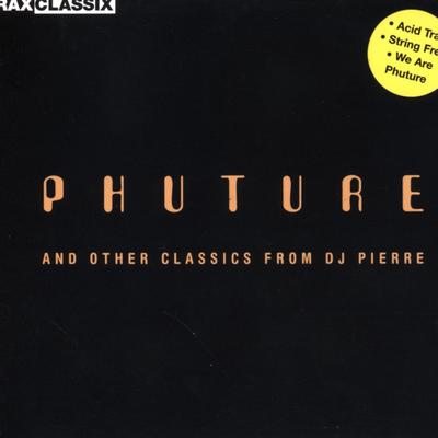 Acid Trax By Phuture's cover