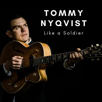 Like a Soldier By Tommy Nyqvist's cover