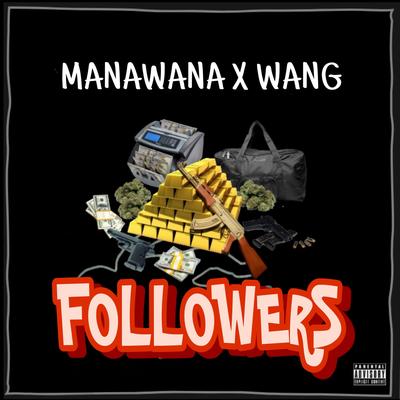 MANA WANA X WANG (FOLLOWERS BY TRAP HOUSE)'s cover