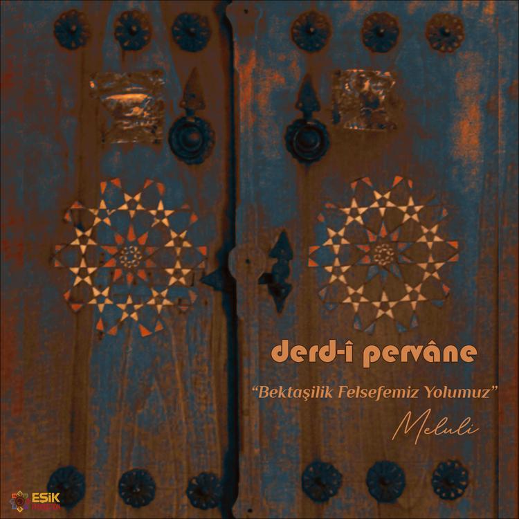 derd-î pervâne's avatar image