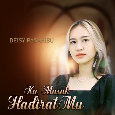 Ku Masuk Hadiratmu's cover