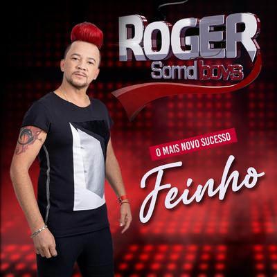 Feinho By Roger SomdBoys's cover