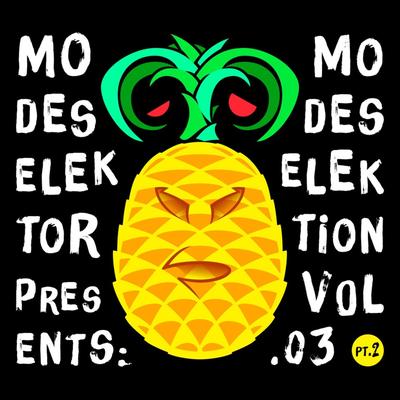 Modeselektion Vol. 03 Pt. 2's cover