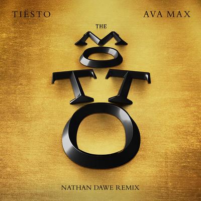 The Motto (Nathan Dawe Remix) By Tiësto, Ava Max, Nathan Dawe's cover